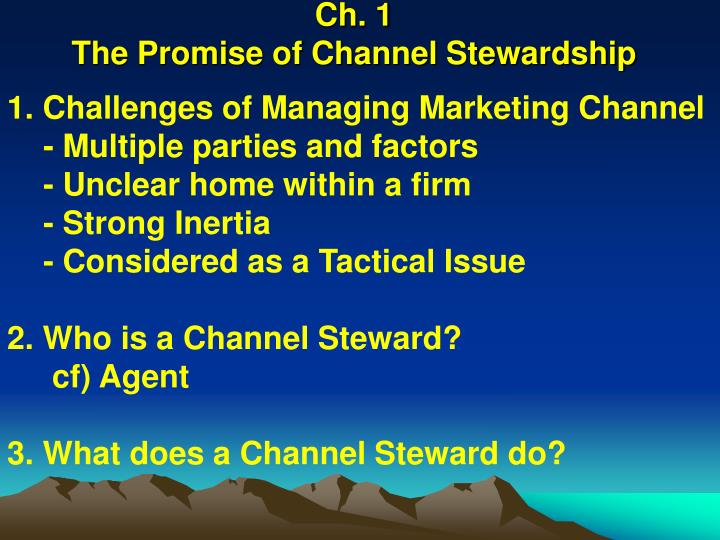 ch 1 the promise of channel stewardship
