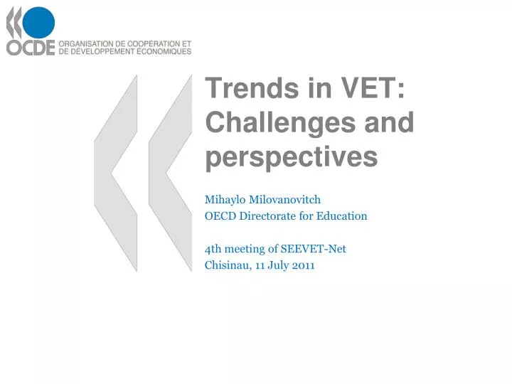 trends in vet challenges and perspectives