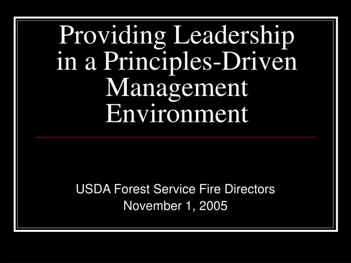 providing leadership in a principles driven management environment