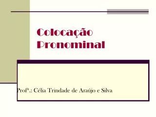 Colocação Pronominal