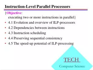 Instruction-Level Parallel Processors