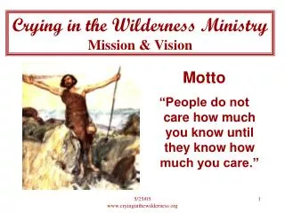 Crying in the Wilderness Ministry Mission &amp; Vision