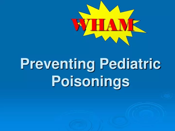 preventing pediatric poisonings