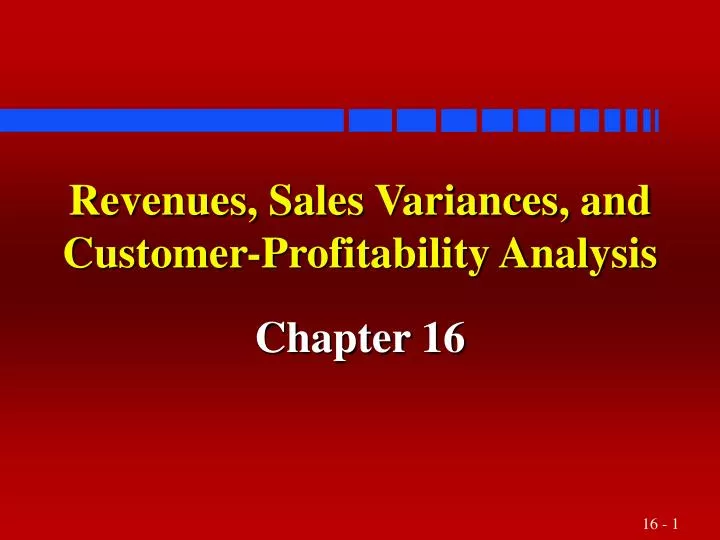 revenues sales variances and customer profitability analysis