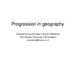 Progression in geography - slide 1