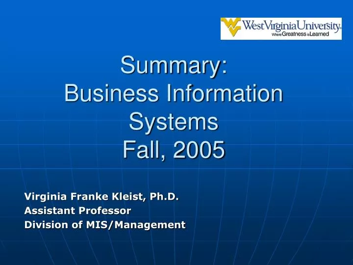 summary business information systems fall 2005