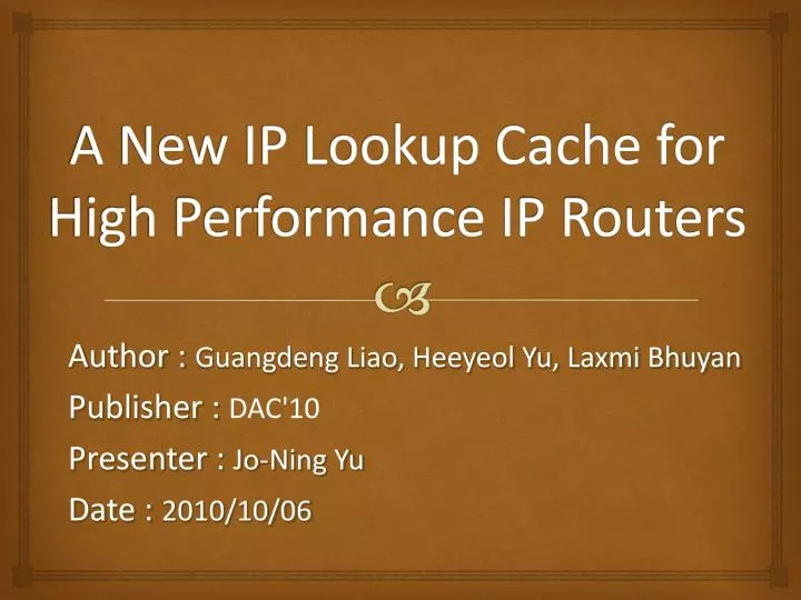 a new ip lookup cache for high performance ip routers