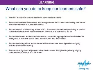 What can you do to keep our learners safe?