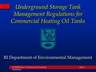 Underground Storage Tank Management Regulations for Commercial Heating Oil Tanks