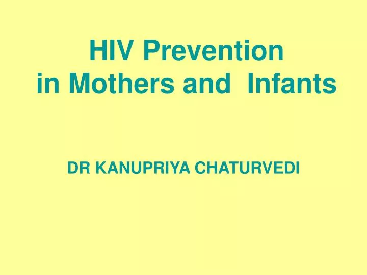 hiv prevention in mothers and infants