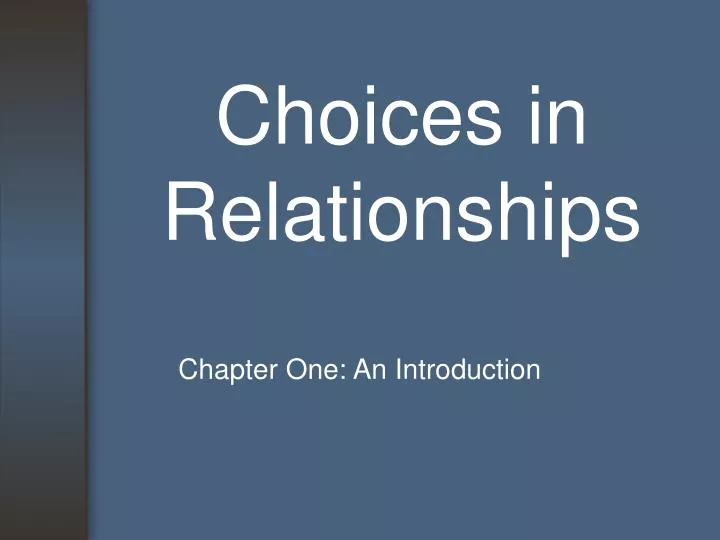choices in relationships