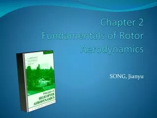Chapter 2 Fundamentals of Rotor Aerodynamics