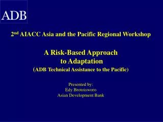 Implementing adaptation to climate variability and change in the Pacific