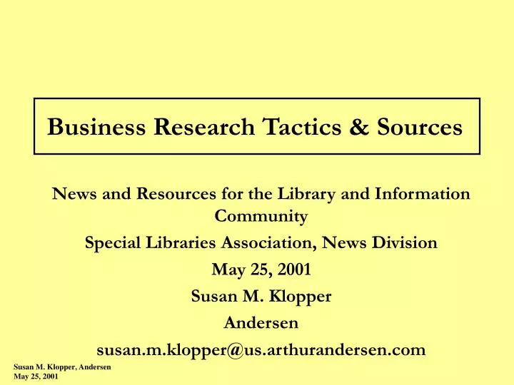 business research tactics sources