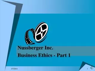 Nussberger Inc. Business Ethics - Part 1