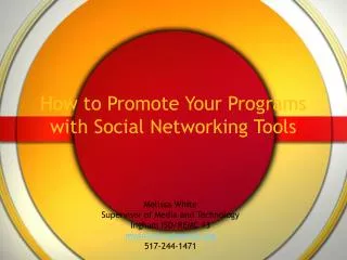 How to Promote Your Programs with Social Networking Tools