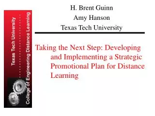 Taking the Next Step: Developing 	and Implementing a Strategic 	Promotional Plan for Distance 	Learning
