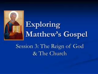 Exploring Matthew’s Gospel