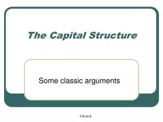The Capital Structure