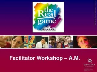Facilitator Workshop – A.M.