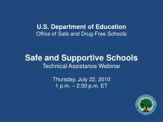 U.S. Department of Education Office of Safe and Drug-Free Schools