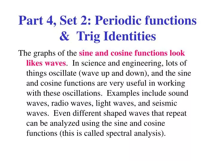 part 4 set 2 periodic functions trig identities