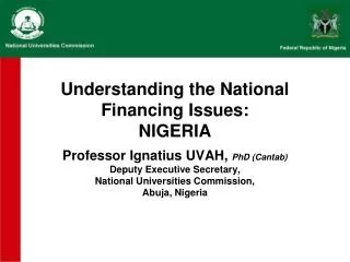 Understanding the National Financing Issues: NIGERIA