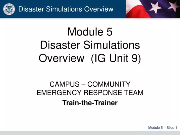 module 5 disaster simulations overview ig unit 9