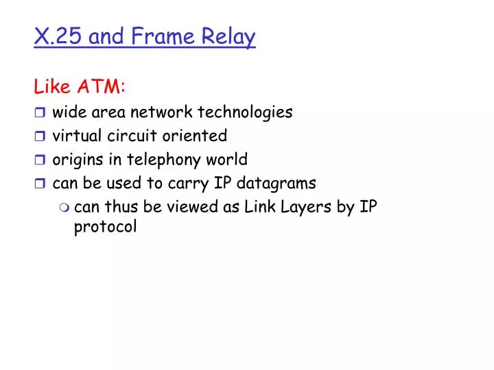 x 25 and frame relay