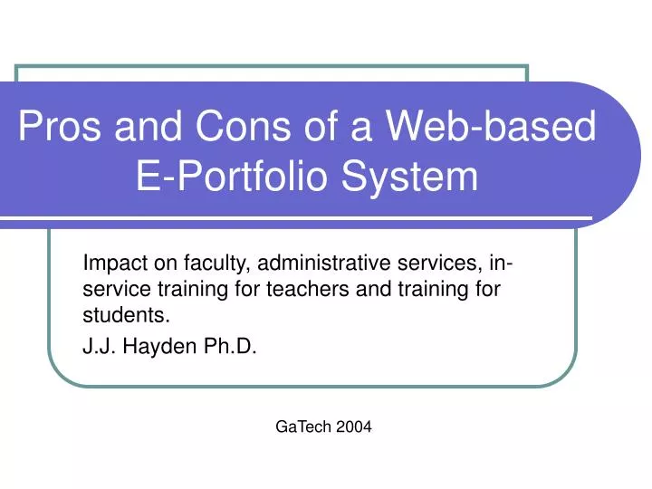 pros and cons of a web based e portfolio system