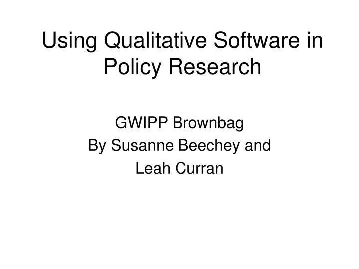 using qualitative software in policy research