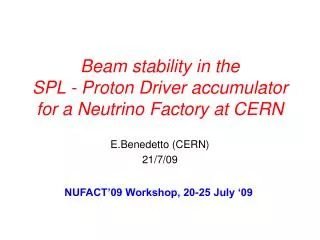 Beam stability in the SPL - Proton Driver accumulator for a Neutrino Factory at CERN