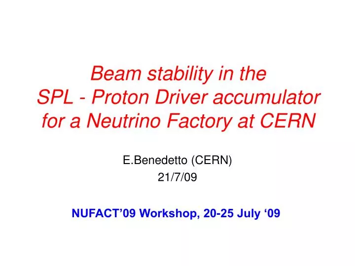 beam stability in the spl proton driver accumulator for a neutrino factory at cern
