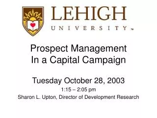 Prospect Management In a Capital Campaign