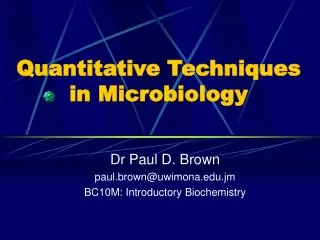 Quantitative Techniques in Microbiology