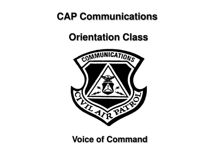 cap communications orientation class