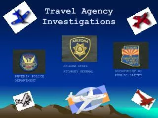 Travel Agency Investigations