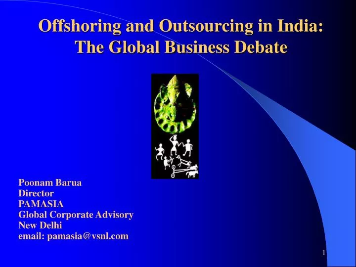 offshoring and outsourcing in india the global business debate