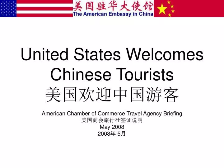 united states welcomes chinese tourists