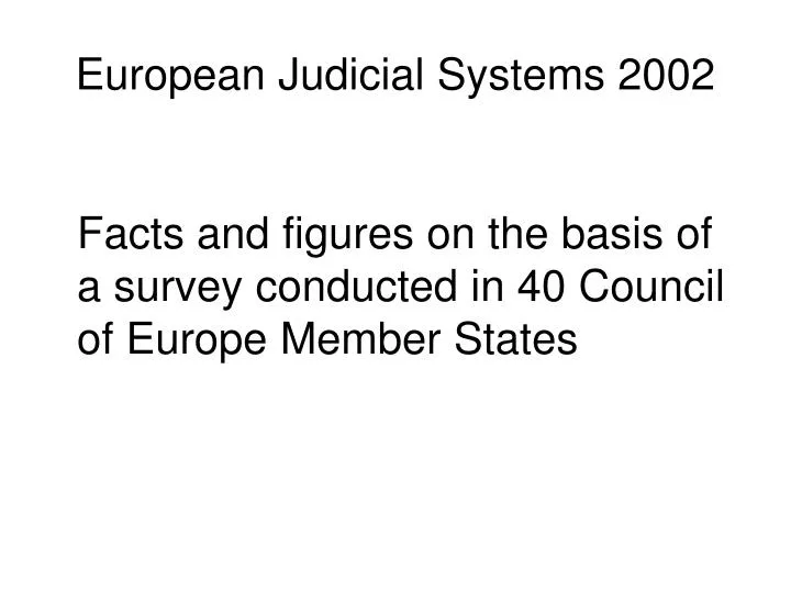 european judicial systems 2002
