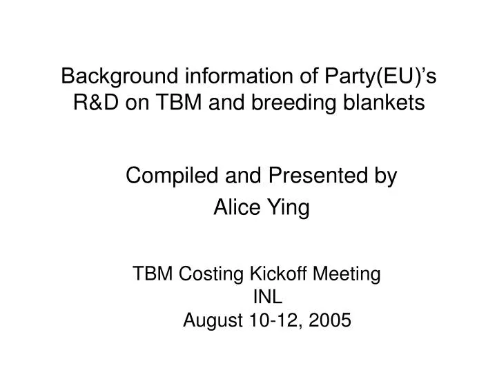 background information of party eu s r d on tbm and breeding blankets