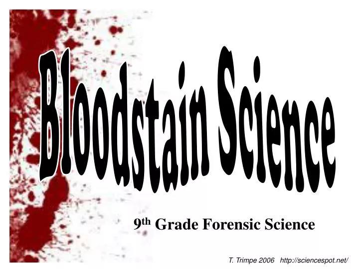 9 th grade forensic science