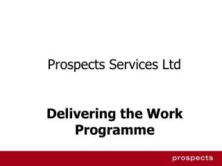 Prospects Services Ltd