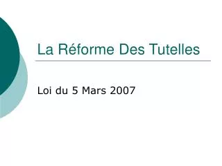 la r forme des tutelles