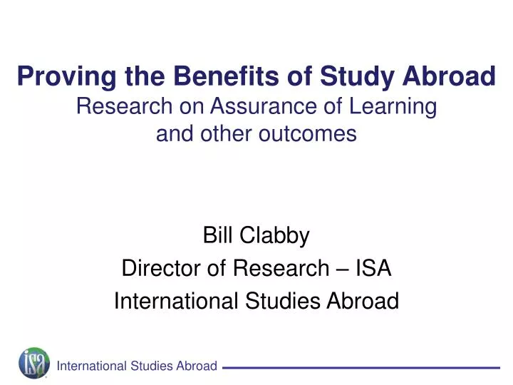 proving the benefits of study abroad research on assurance of learning and other outcomes