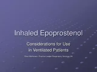 Inhaled Epoprostenol