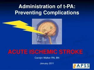 Administration of t-PA: Preventing Complications