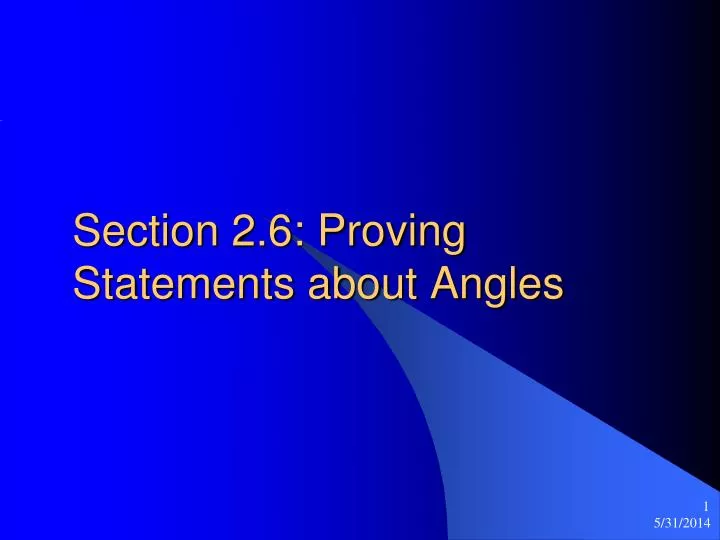 section 2 6 proving statements about angles