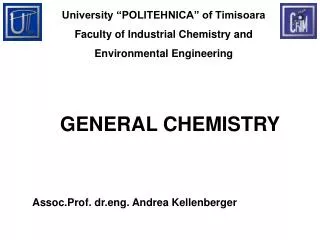 University “POLITEHNICA” of Timisoara Faculty of Industrial Chemistry and Environmental Engineering