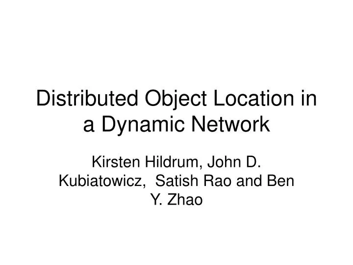 distributed object location in a dynamic network